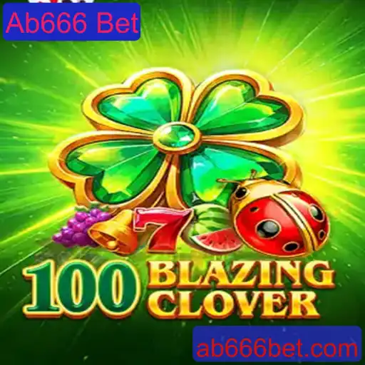 Descubra o Emocionante Jogo 100BlazingClover